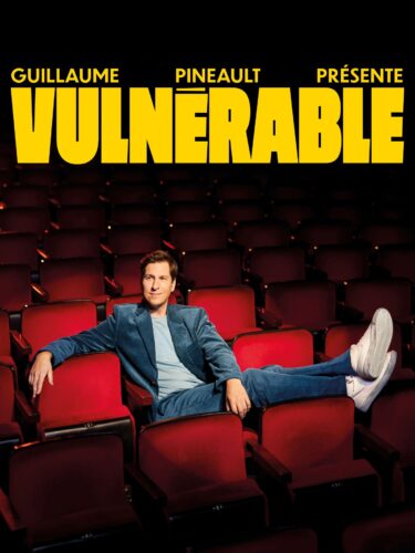 Guillaume Pineault nous revient avec son nouveau one man show : Vulnérable