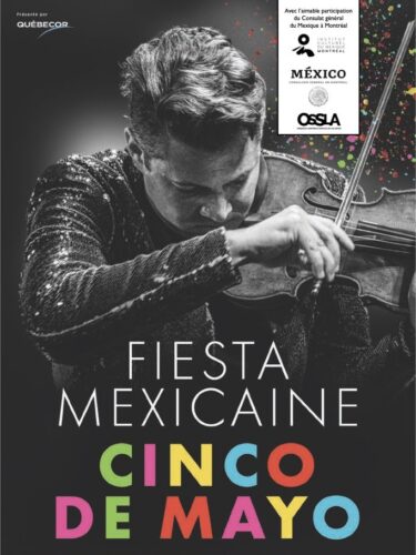 Le CINCO DE MAYO, jour de la fête nationale du Mexique, en symphonie à la Place des arts