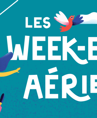 Les week-ends aériens à la TOHU 