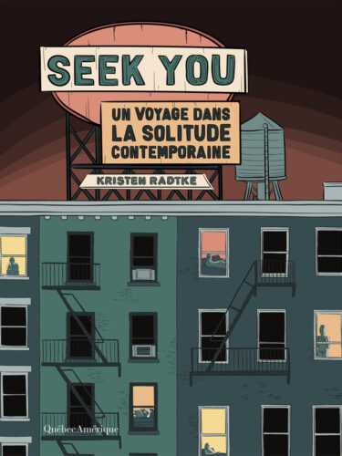 Seek You : une exploration sensible de la solitude humaine