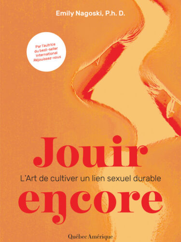 Repenser l’intimité avec Jouir encore d’Emily Nagoski
