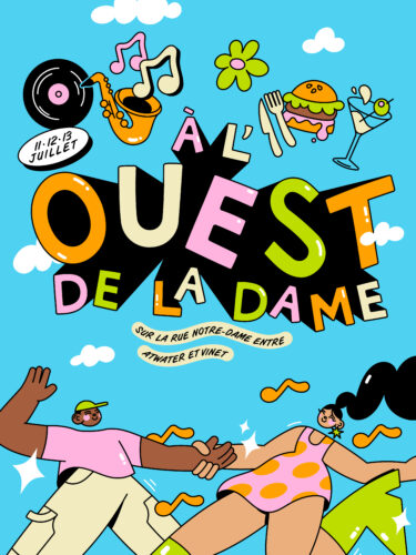 Quelqu’un a dit : Festival de quartier?