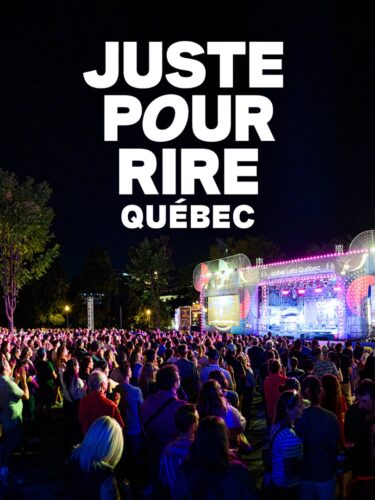 Juste pour rire Québec 2025 : 3 semaines d’humour