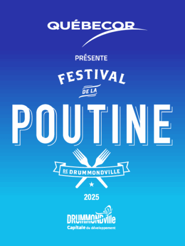 Le Festival de la poutine de Drummondville est de retour