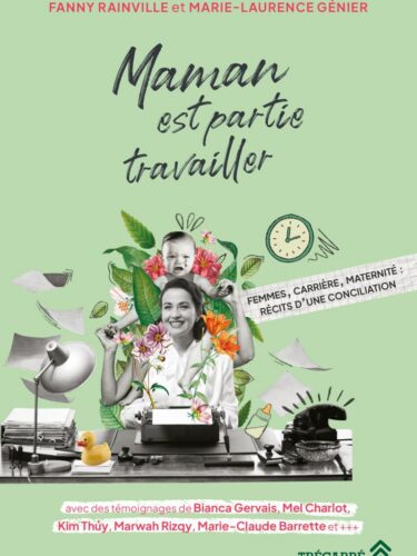 Maman est partie travailler : un livre essentiel