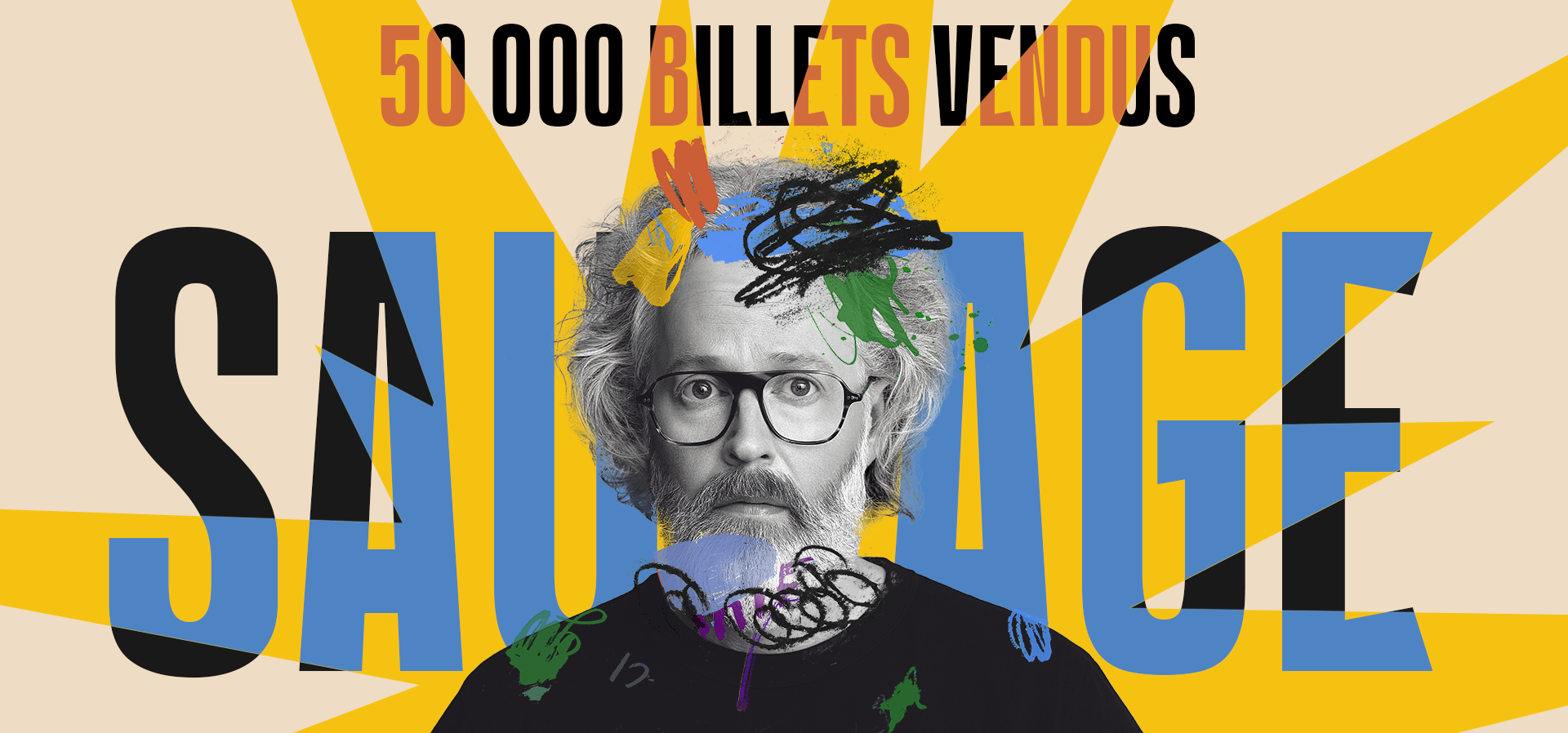 François Bellefeuille Sauvage nouveau spectacle humour Québec