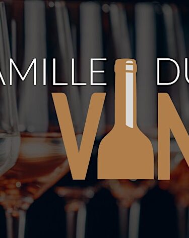 Famille du Vin 2025 à Montréal : vins prestigieux