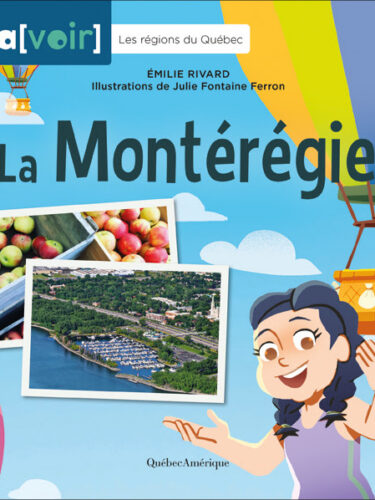 La Montérégie s’invite dans la collection Savoir