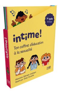 Coffret Intime Éditions MD – collection éducative sur la sexualité pour enfants de 6 à 8 ans