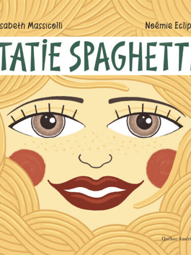 Tatie Spaghetti : une histoire tendre entre tante et neveu