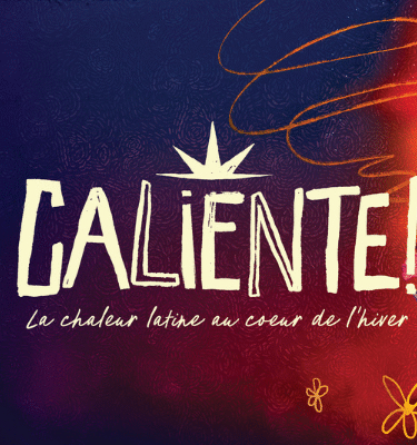 Caliente! : l’hiver prendra des airs latins à l’Espace St-Denis