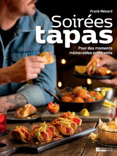 Soirées tapas : le nouveau livre festif de Frank Ménard