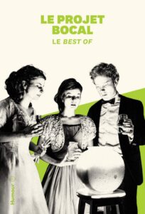 livre - Best of du Projet Bocal au Théâtre La Licorne