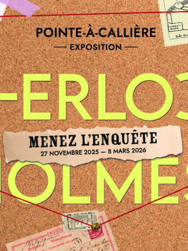 Sherlock Holmes, l&rsquo;exposition immersive