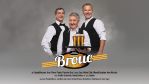 Broue 2026 Benoît Brière Luc Guérin Martin Drainville en tournée