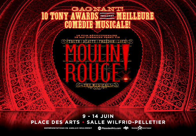 Moulin Rouge The Musical Montréal 2026 – scène principale à la Place des Arts