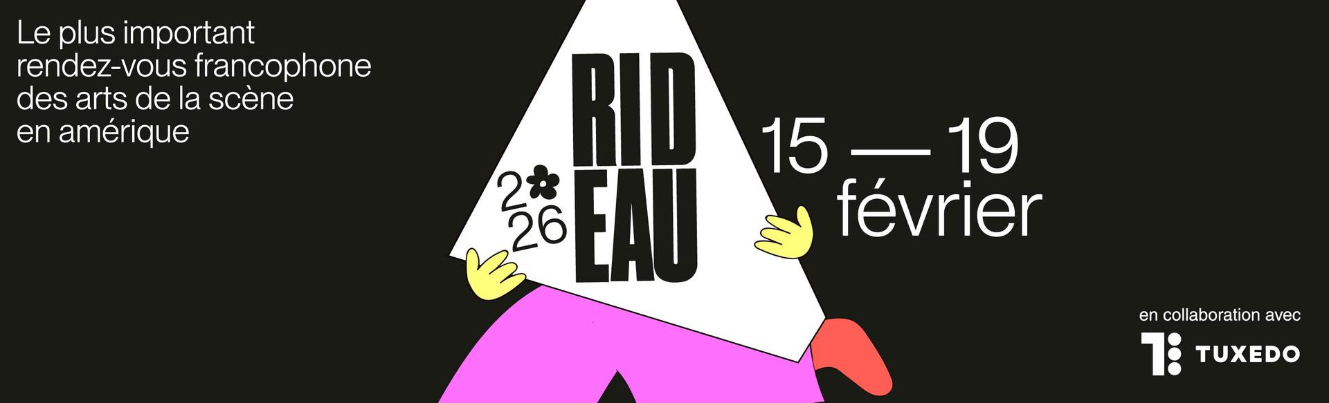 RIDEAU 2026 – événement arts vivants à Québec