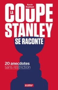 La coupe stanley se raconte