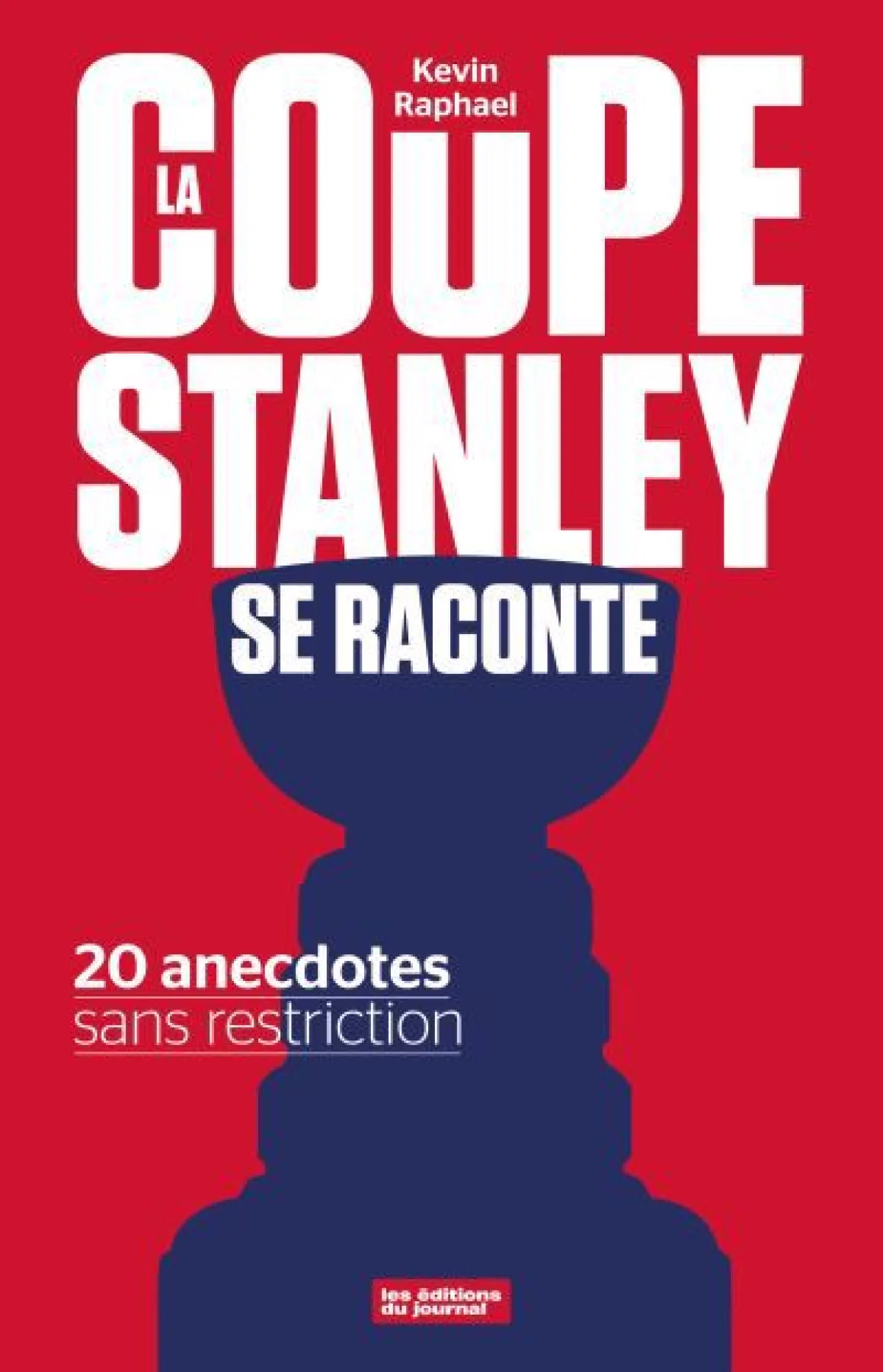 La coupe stanley se raconte