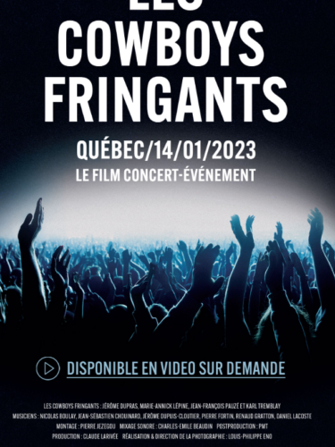 Les Cowboys Fringants : le film-concert événement à ne pas manquer