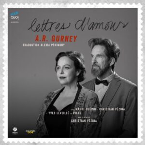 Maude Guérin et Christian Vézina sur scène dans la pièce Lettres d’amour