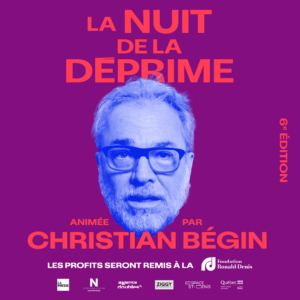 Affiche de La nuit de la déprime 2026 au Théâtre St-Denis.