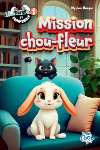 Couverture du livre Persil et compagnie Tome 1 Mission chou-fleur avec un lapin blanc et un chat noir.