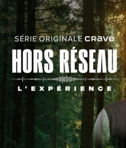 Participants de la téléréalité Hors réseau réunis en pleine nature, sans téléphone ni technologie, prêts à relever des défis de survie et de collaboration.