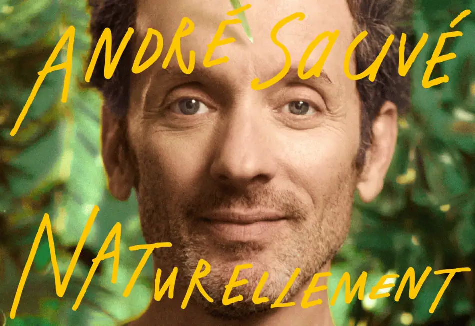 Spectacle André Sauvé naturellement