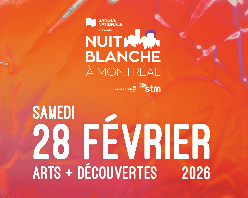 Affiche colorée de la Nuit blanche à Montréal 2026 annonçant l'événement le samedi 28 février avec plus de 100 activités.