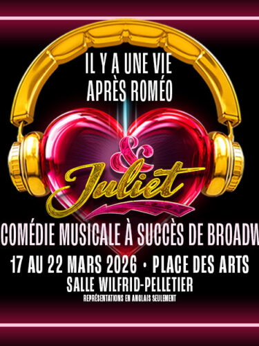 & JULIET à Montréal : La comédie musicale pop à ne pas manquer