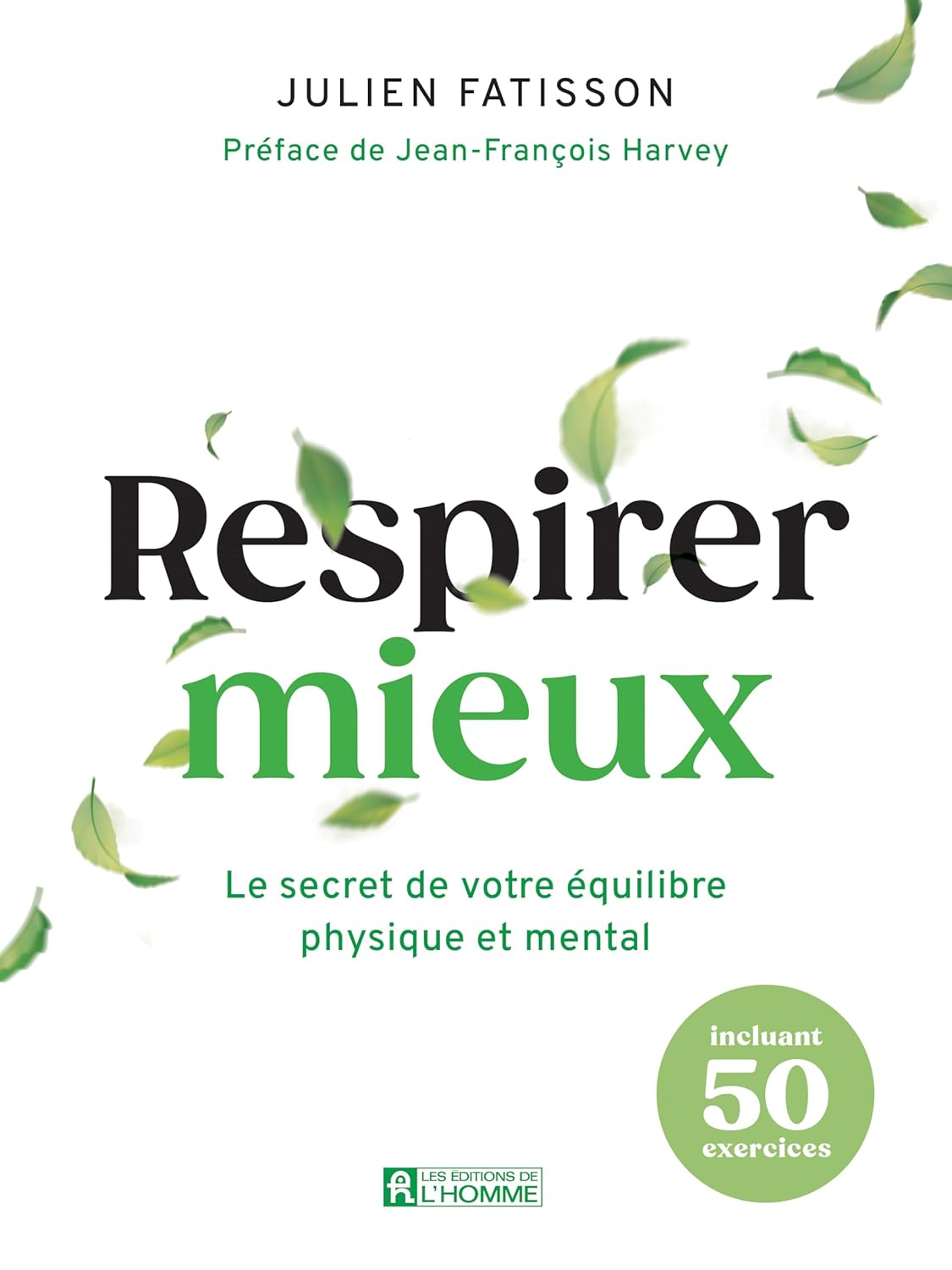 Couverture du livre Respirer mieux de Julien Fatisson