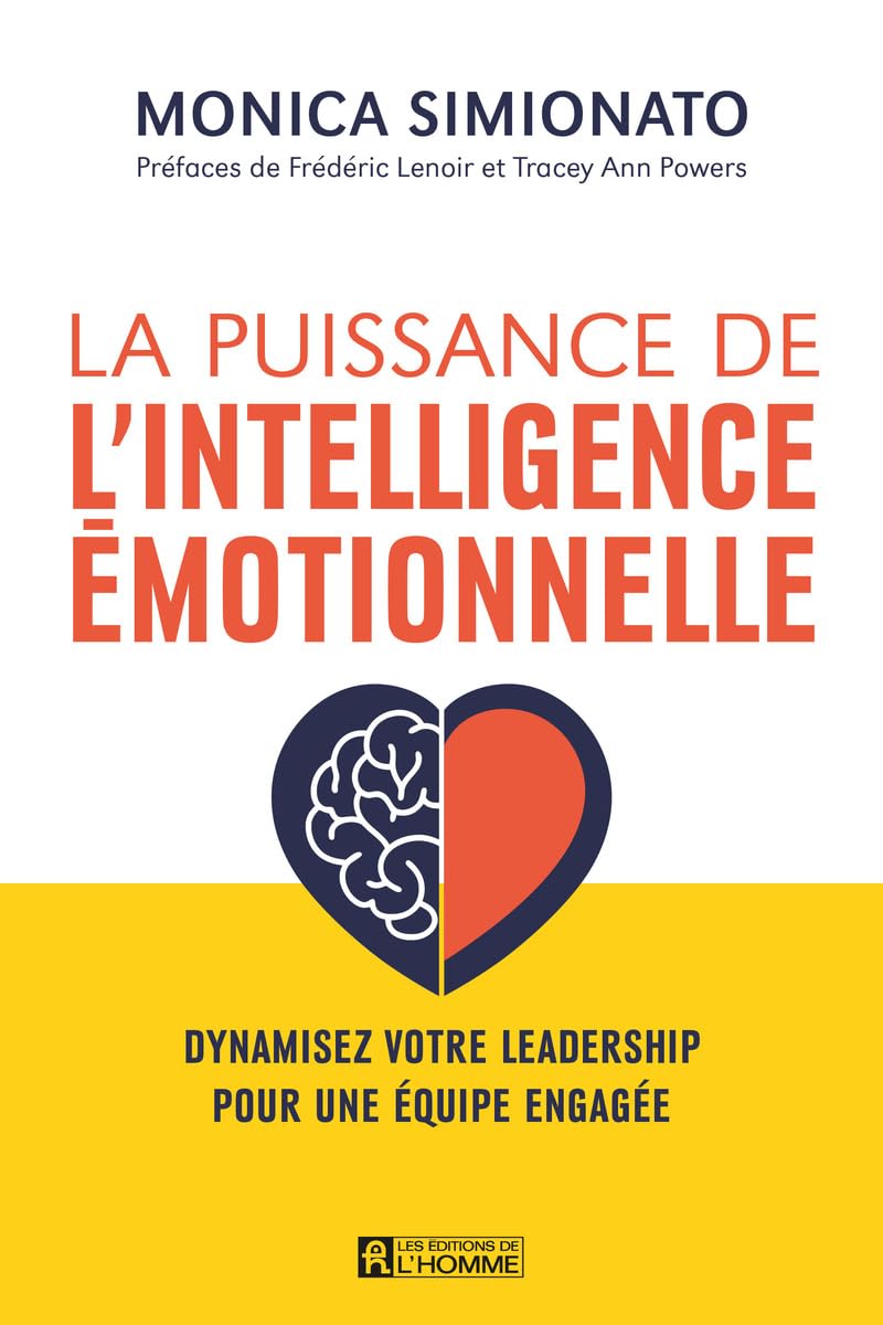 Couverture du livre La puissance de l'intelligence émotionnelle de Monica Simionato