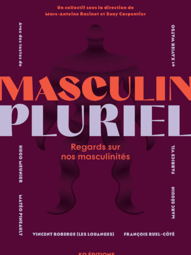 Masculin Pluriel : Le livre qui redéfinit la masculinité
