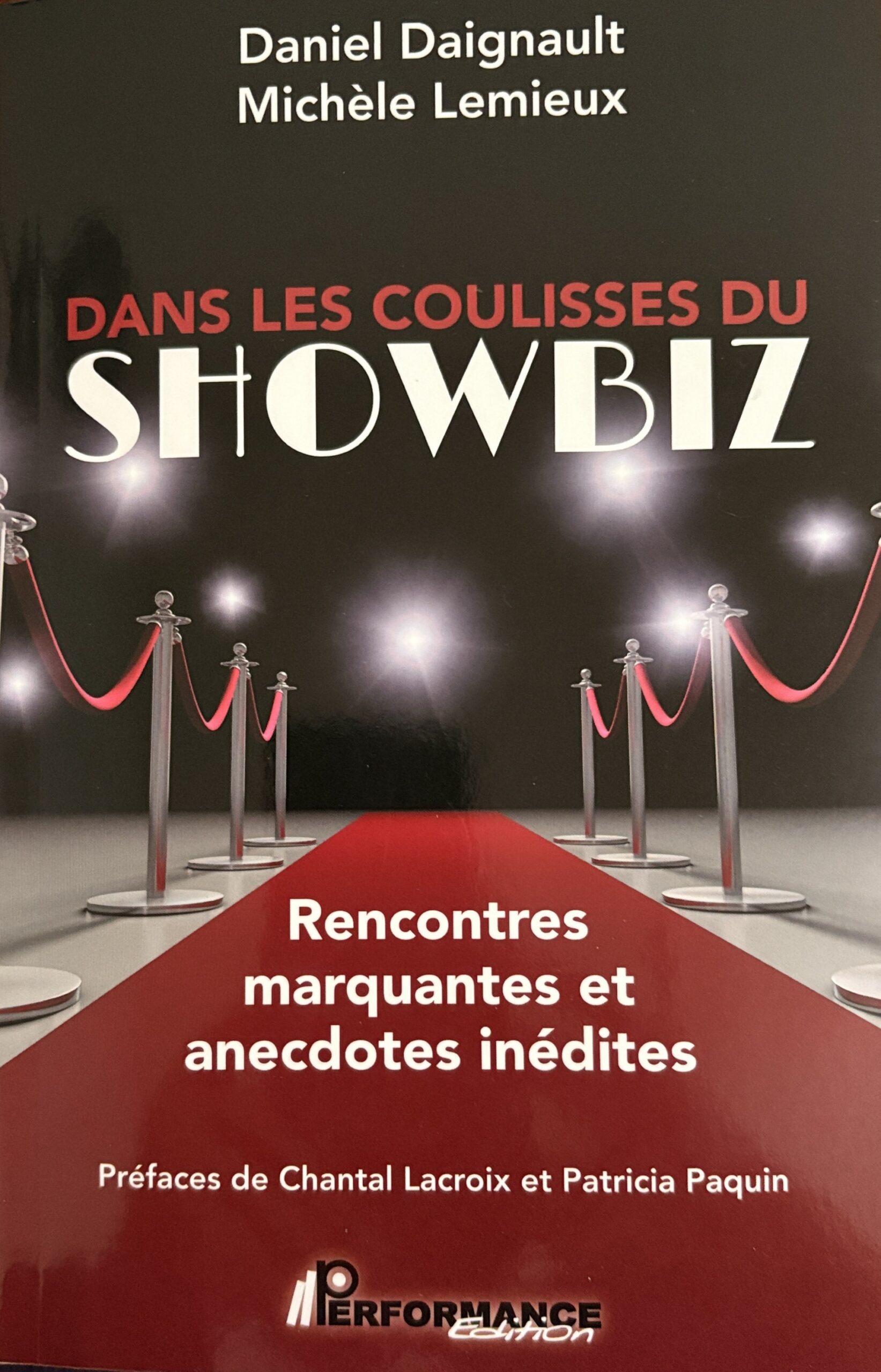 Dans les coulisses du Showbiz