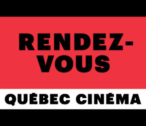 Logo banner for Rendez-Vous Québec Cinéma: bold black 'RENDEZ-VOUS' on red background with a white strip at the bottom reading 'QUÉBEC CINÉMA'.
