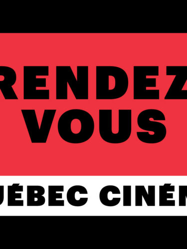 44e Rendez-vous Québec Cinéma : le cinéma d’ici, en grand