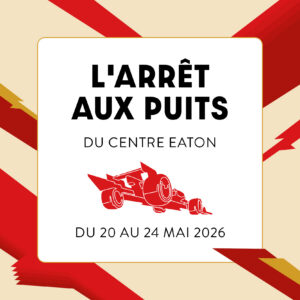 Plongez dans la fièvre du Grand Prix du Canada avec L'arrêt aux puits au Centre Eaton!