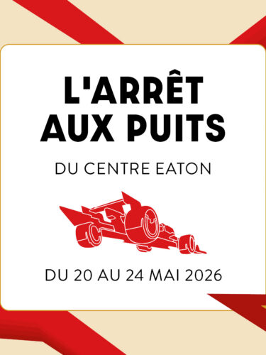 L&rsquo;arrêt aux puits 2026 : Le Grand Prix gratuit au Centre Eaton