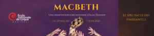 spectacle Macbeth à la TOHU.