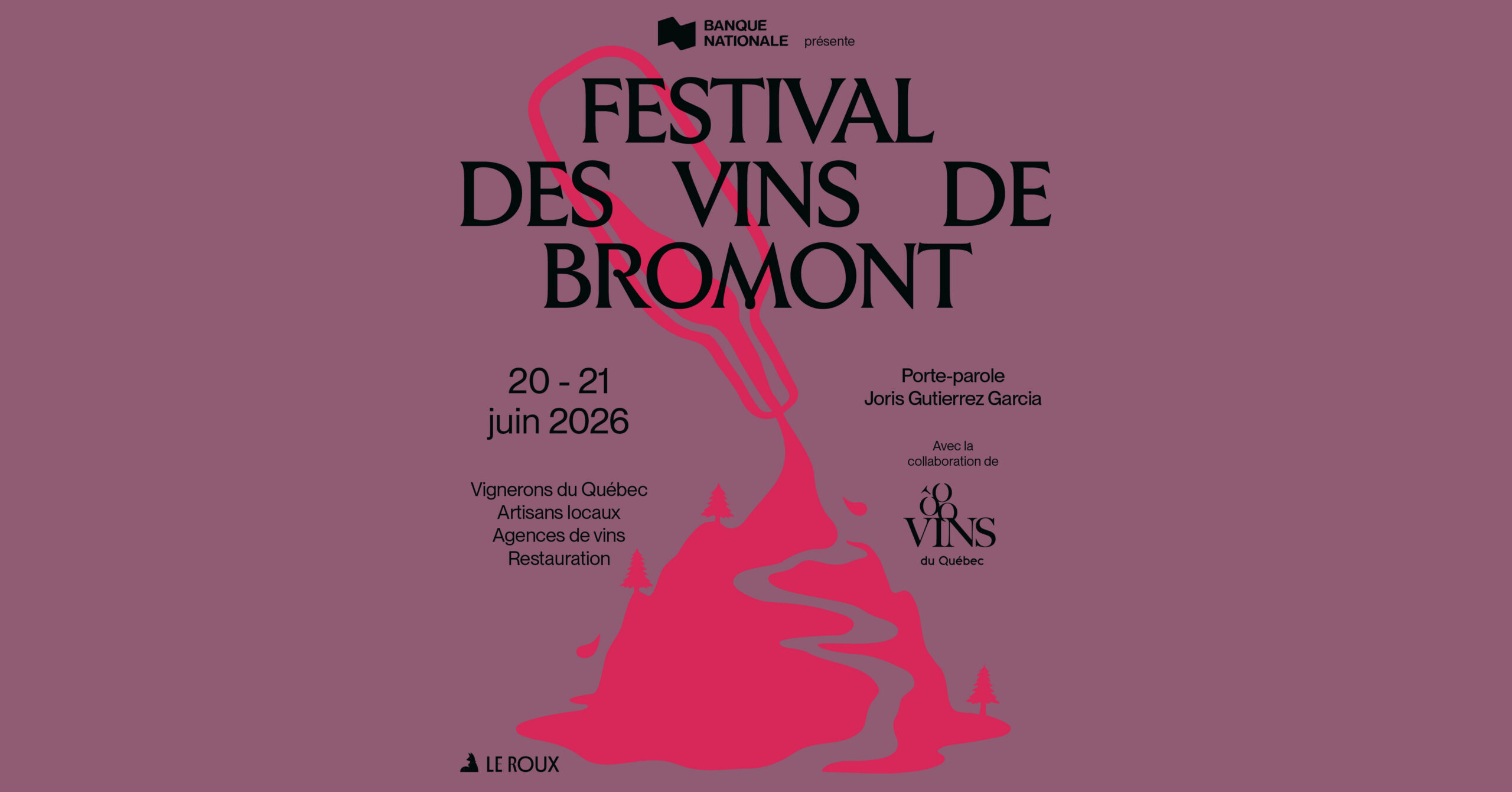 Poster for Festival des Vins de Bromont with a pink wine-bottle silhouette, dates 20–21 juin 2026, and sponsor logos; conveys event details.