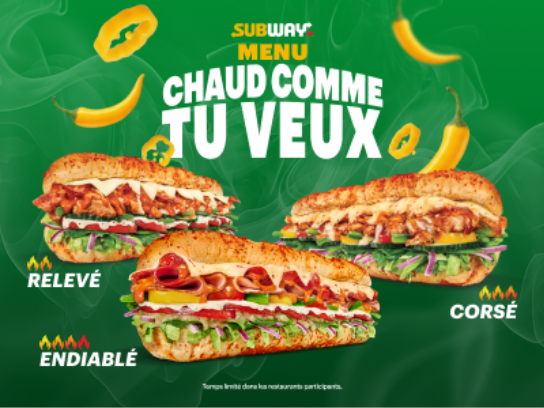 Sandwich épicé du Menu Chaud Comme Tu Veux de Subway avec le nouveau pain au piment fantôme.