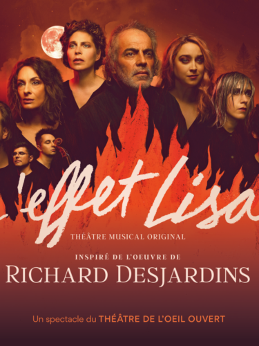 L&rsquo;Effet Lisa : un spectacle inspiré de Richard Desjardins