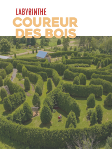 labyrinthe coureurs des bois