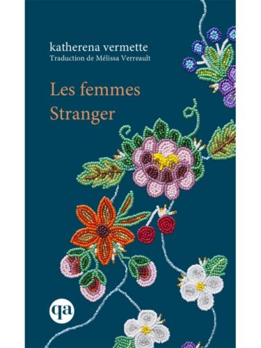 Les femmes Stranger de Katherena Vermette