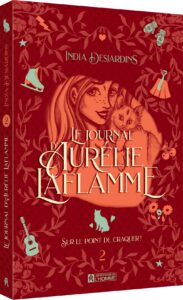 Tome 2 - La journal de Aurélie Laflamme