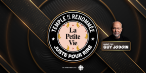 Banner for Juste pour rire Hall of Fame featuring a circular 'La Petite Vie' logo in the center with a dark gold design and Guy Jodoin on the right.