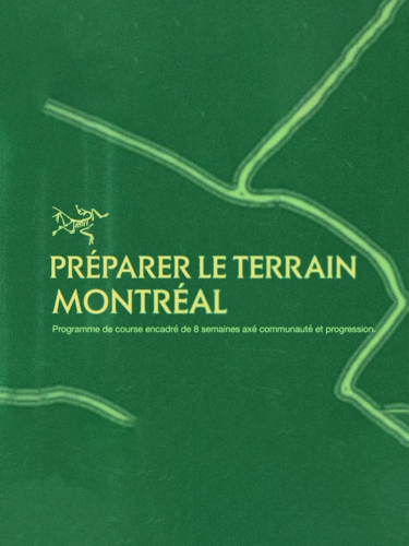Préparer le terrain : le programme d’Arc’teryx pour découvrir le trail en toute confiance