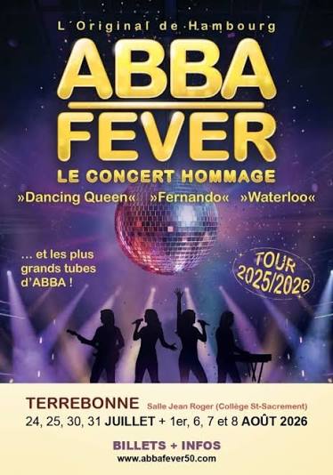 Affiche de Abba Fever à Terrebonne, ÉTÉ 2026