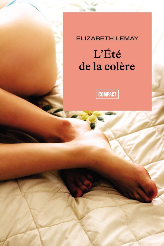 l'été de la colère